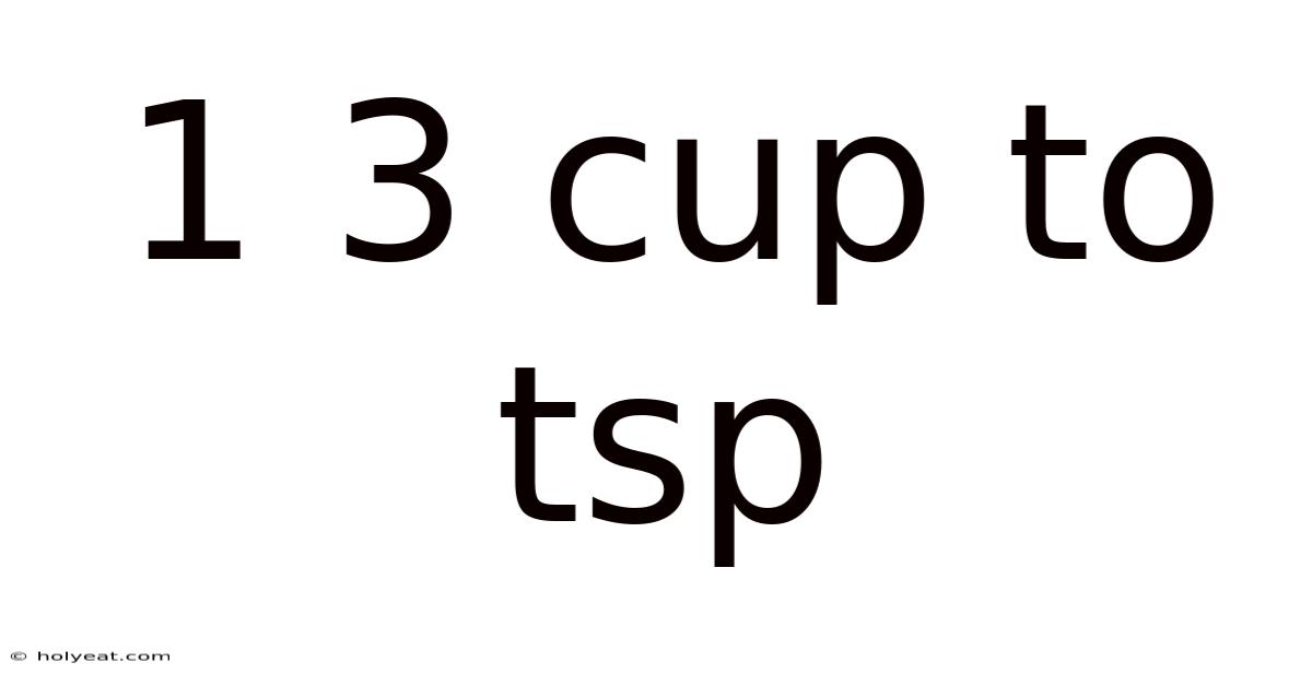 1 3 Cup To Tsp