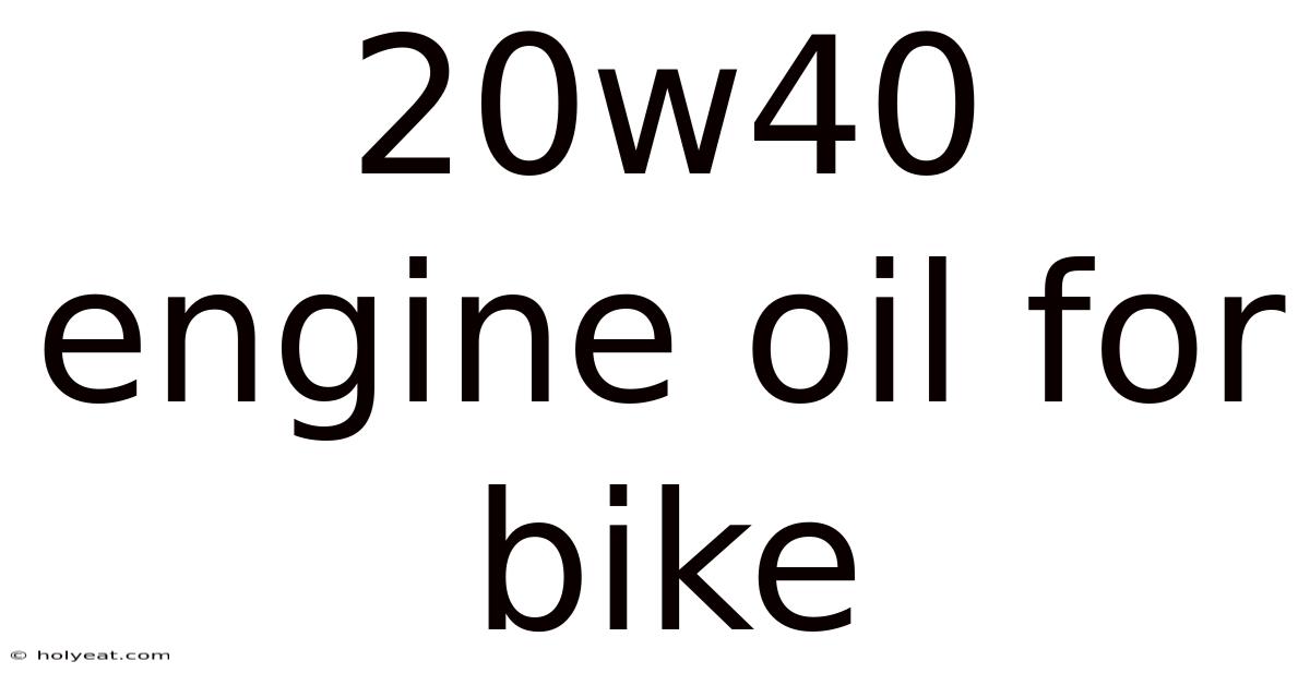 20w40 Engine Oil For Bike