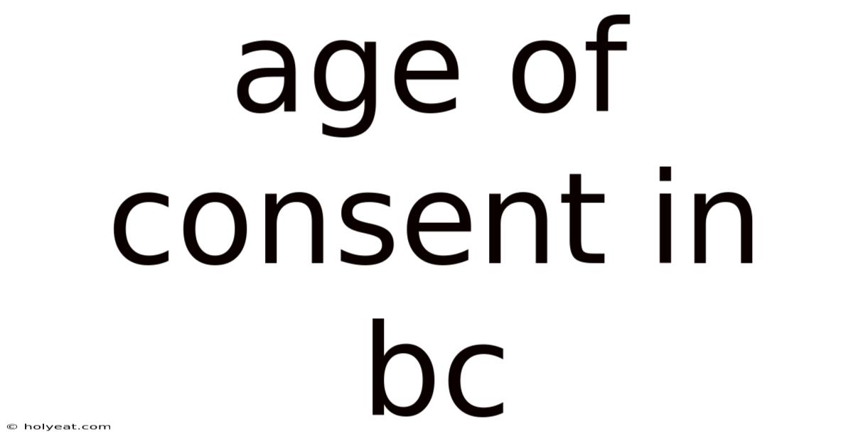 Age Of Consent In Bc
