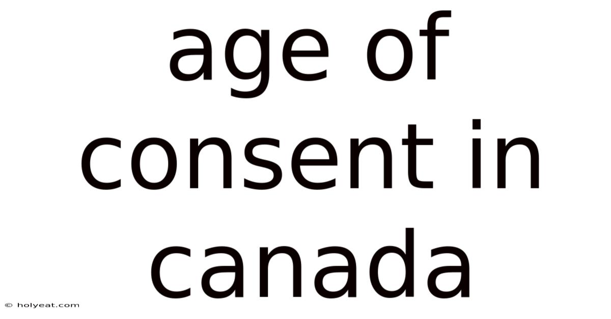 Age Of Consent In Canada