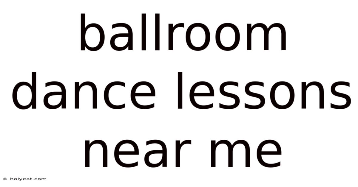 Ballroom Dance Lessons Near Me