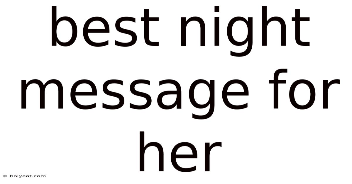 Best Night Message For Her