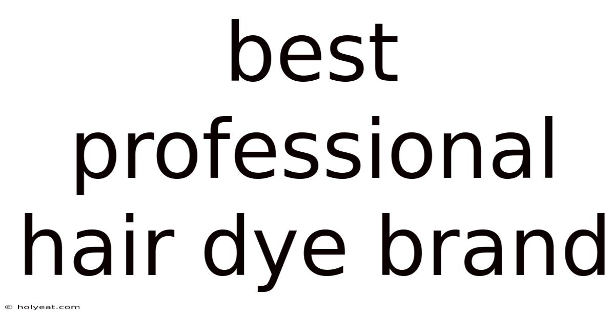 Best Professional Hair Dye Brand