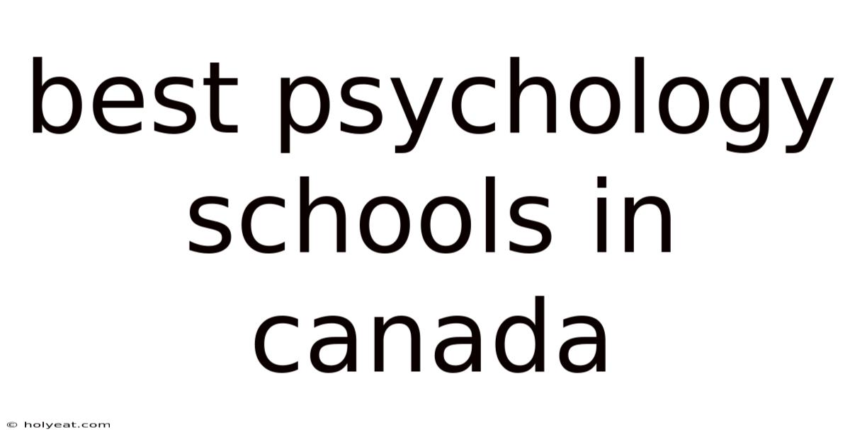 Best Psychology Schools In Canada