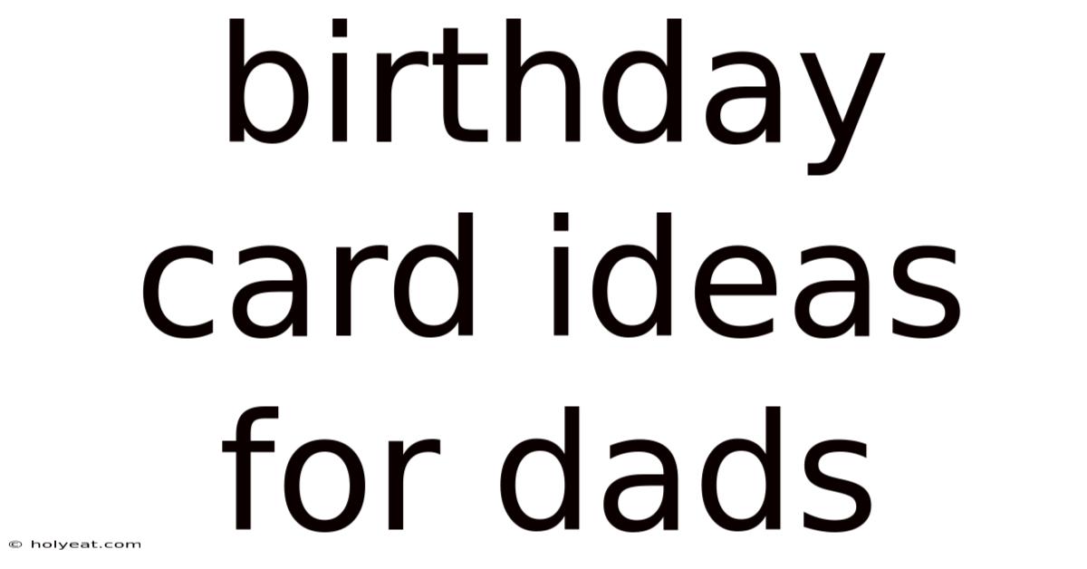 Birthday Card Ideas For Dads
