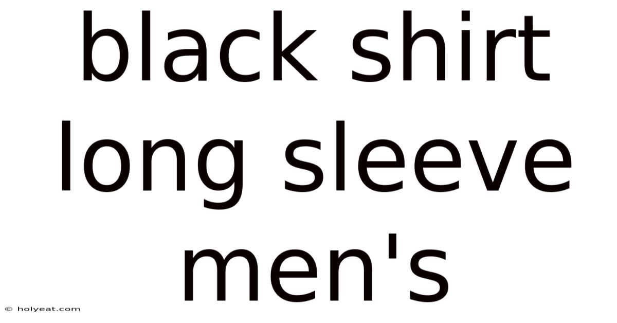 Black Shirt Long Sleeve Men's