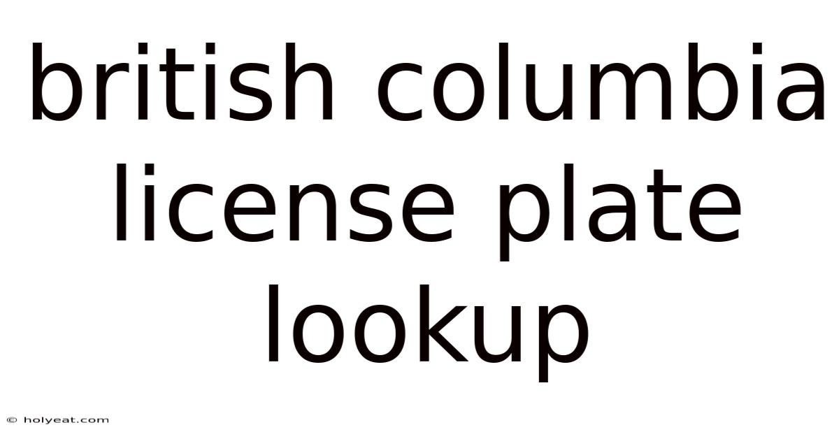 British Columbia License Plate Lookup