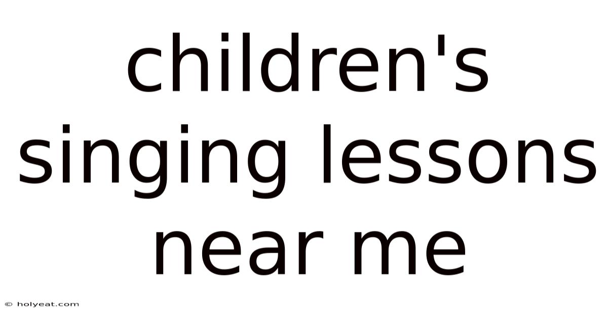 Children's Singing Lessons Near Me