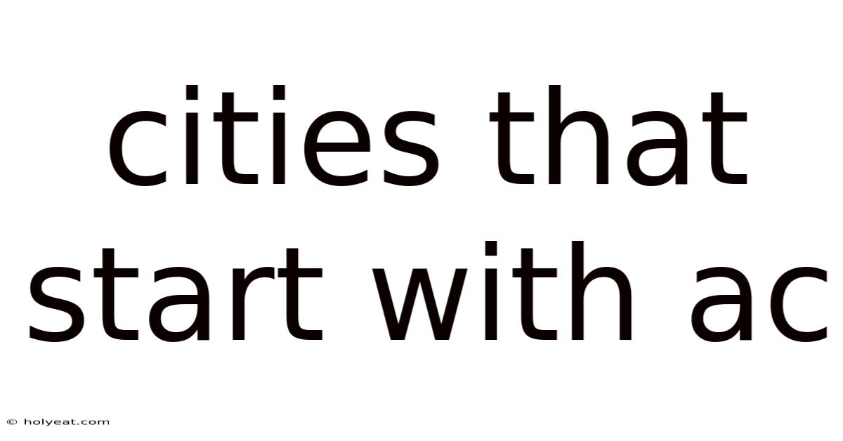 Cities That Start With Ac