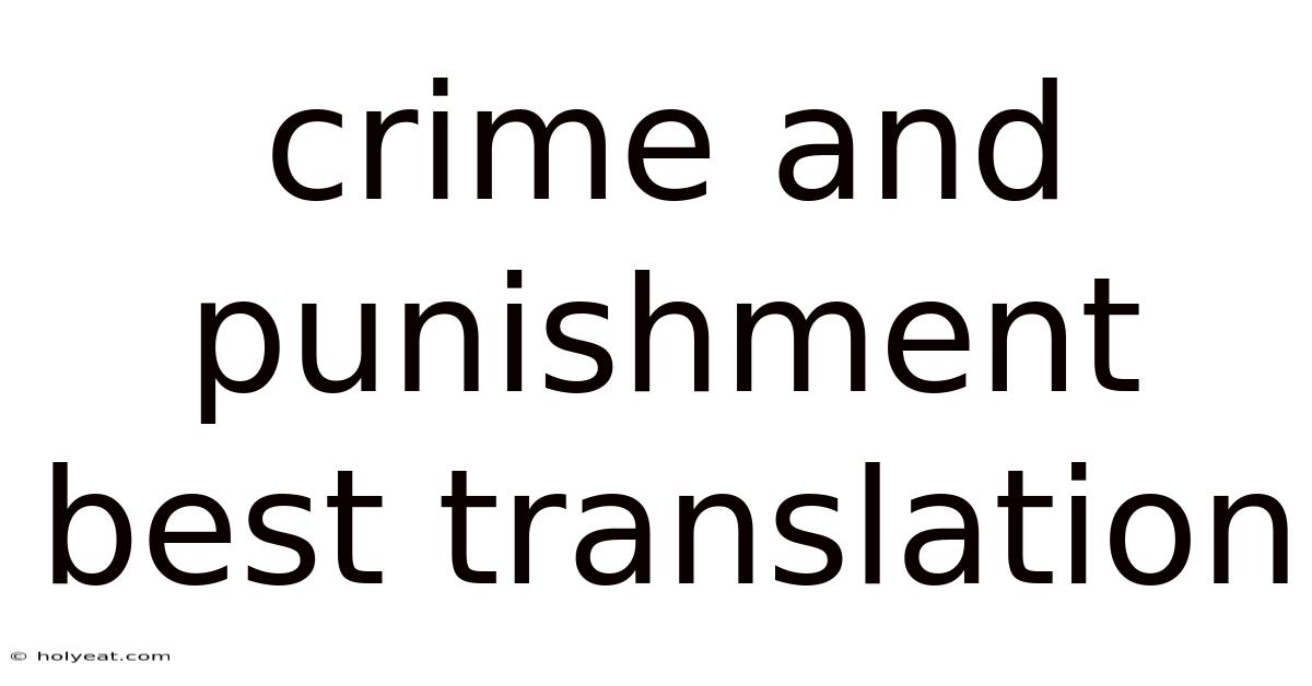Crime And Punishment Best Translation