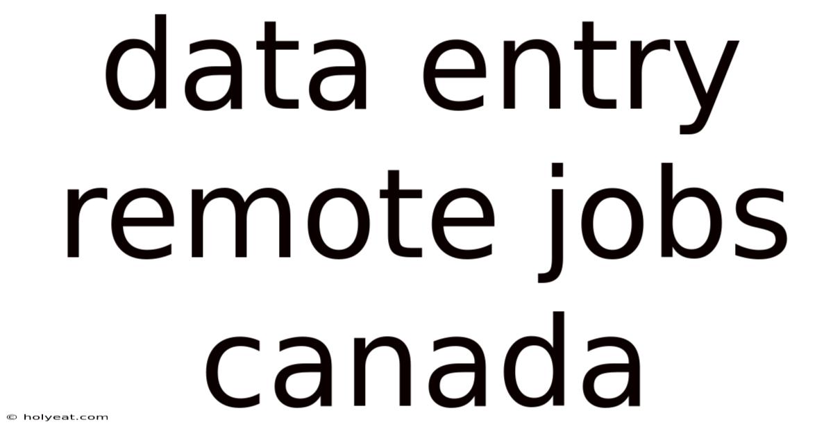 Data Entry Remote Jobs Canada