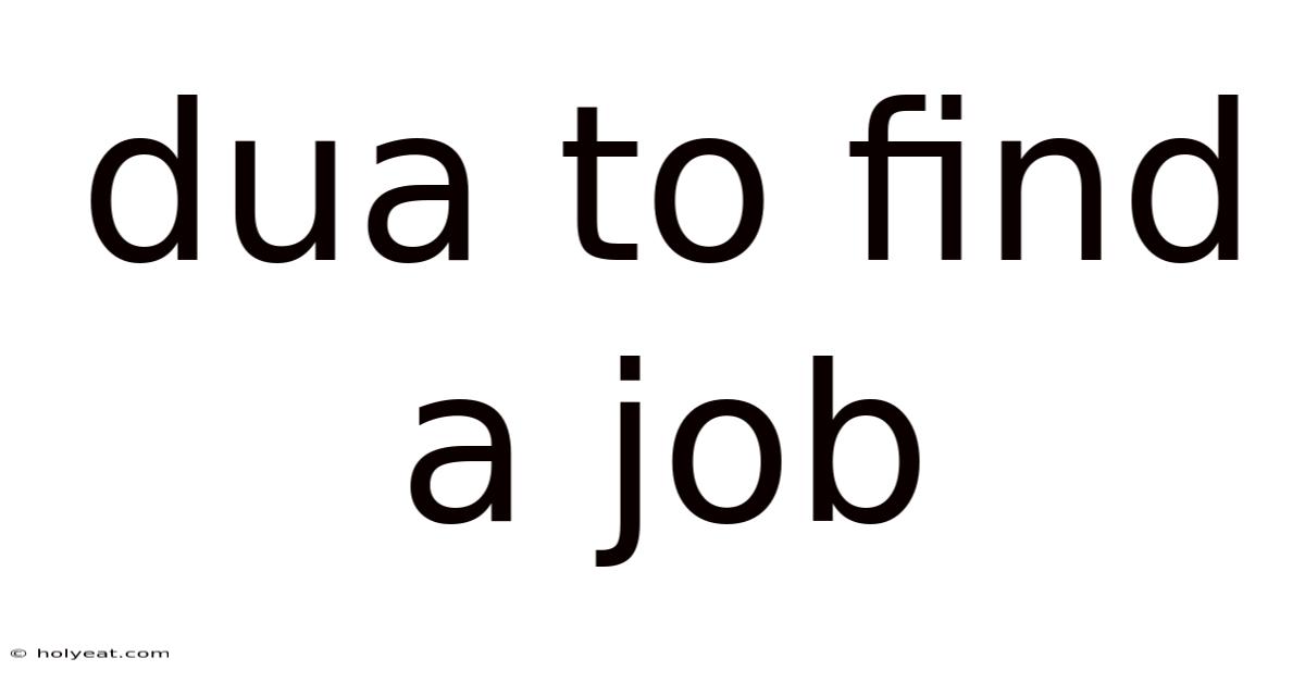 Dua To Find A Job