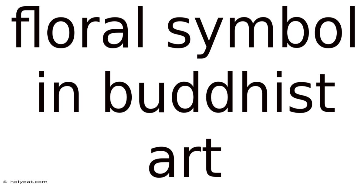 Floral Symbol In Buddhist Art