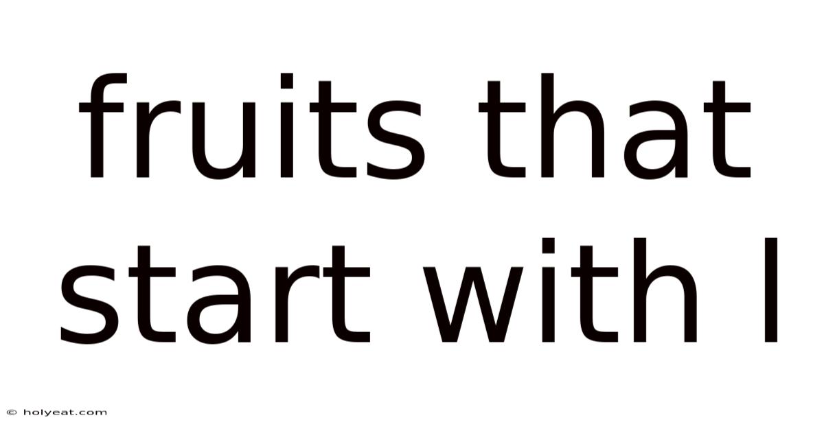 Fruits That Start With L