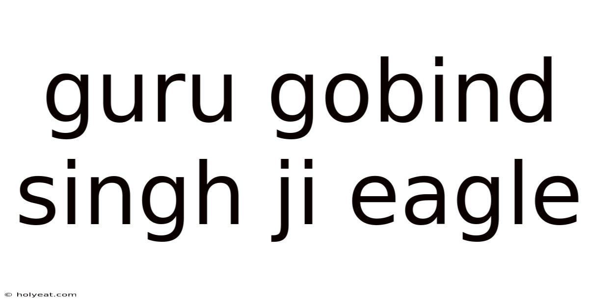Guru Gobind Singh Ji Eagle