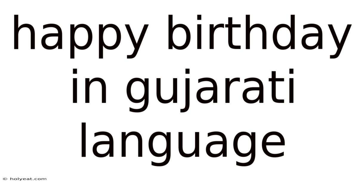 Happy Birthday In Gujarati Language