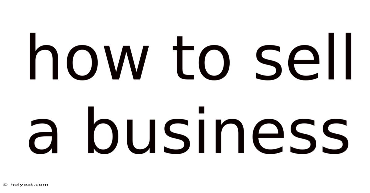How To Sell A Business