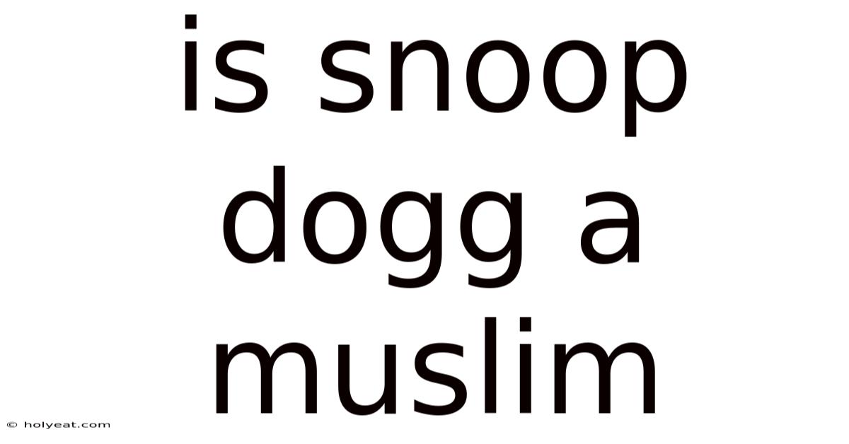 Is Snoop Dogg A Muslim