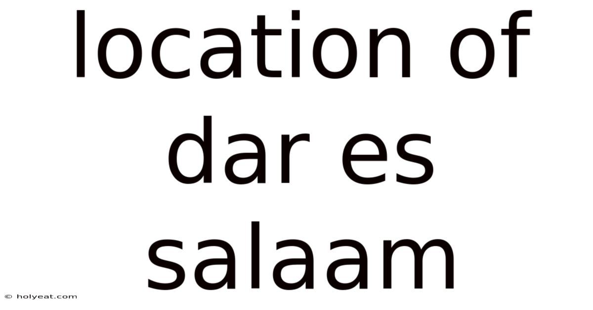 Location Of Dar Es Salaam