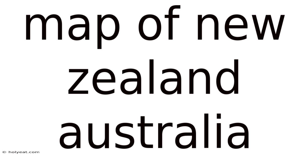Map Of New Zealand Australia