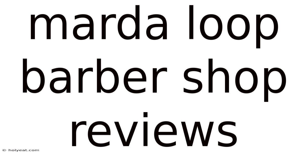 Marda Loop Barber Shop Reviews