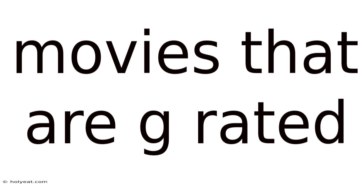 Movies That Are G Rated