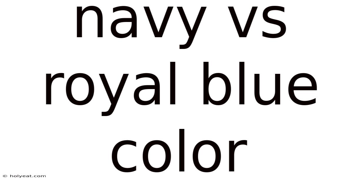 Navy Vs Royal Blue Color