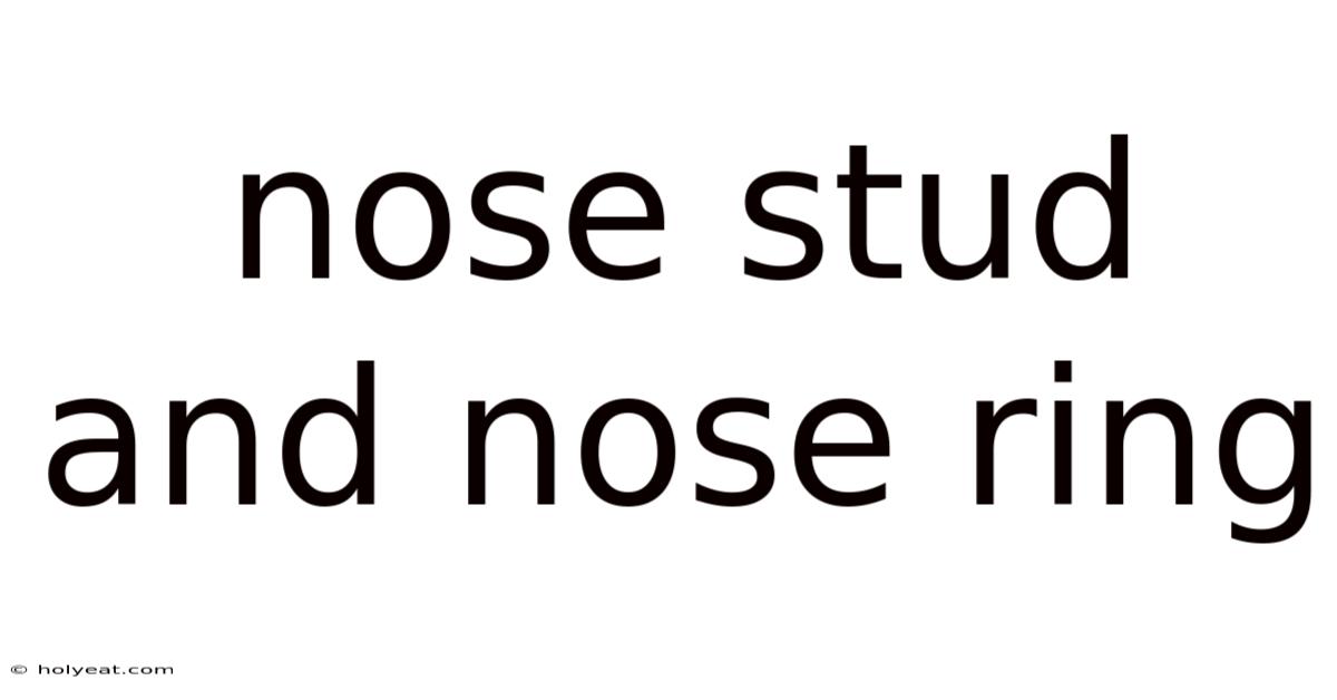 Nose Stud And Nose Ring