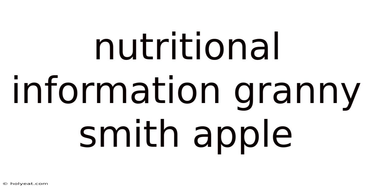 Nutritional Information Granny Smith Apple