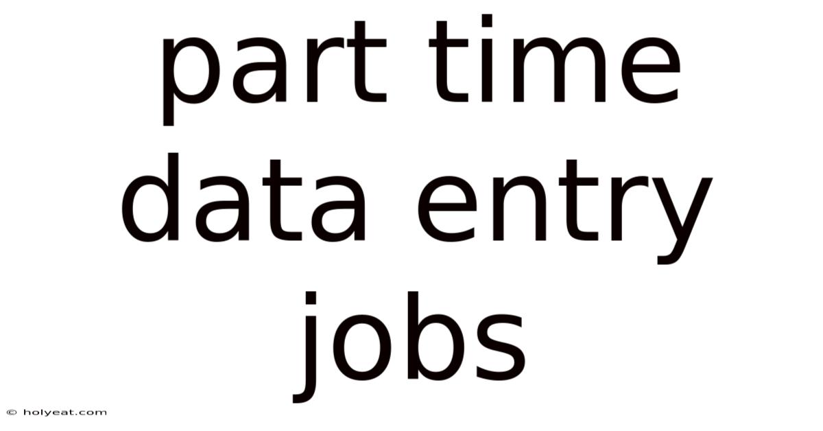 Part Time Data Entry Jobs