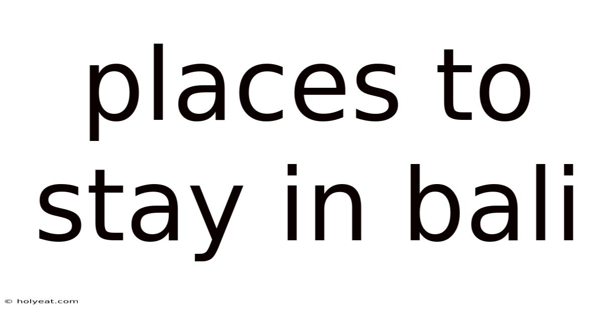 Places To Stay In Bali