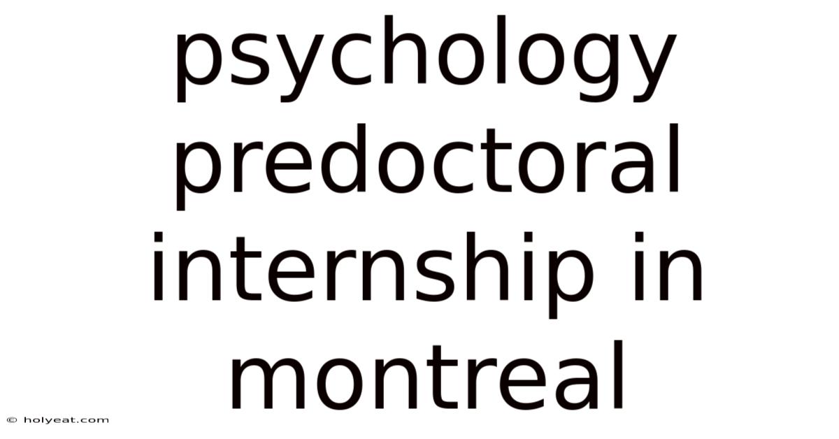 Psychology Predoctoral Internship In Montreal