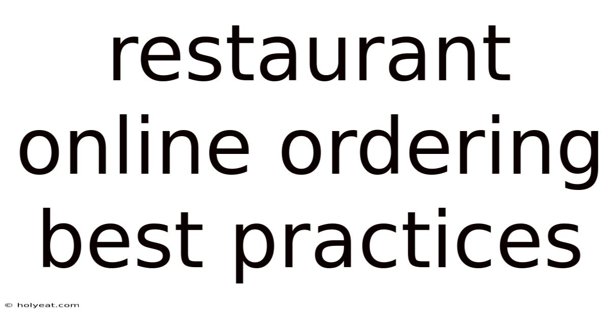Restaurant Online Ordering Best Practices