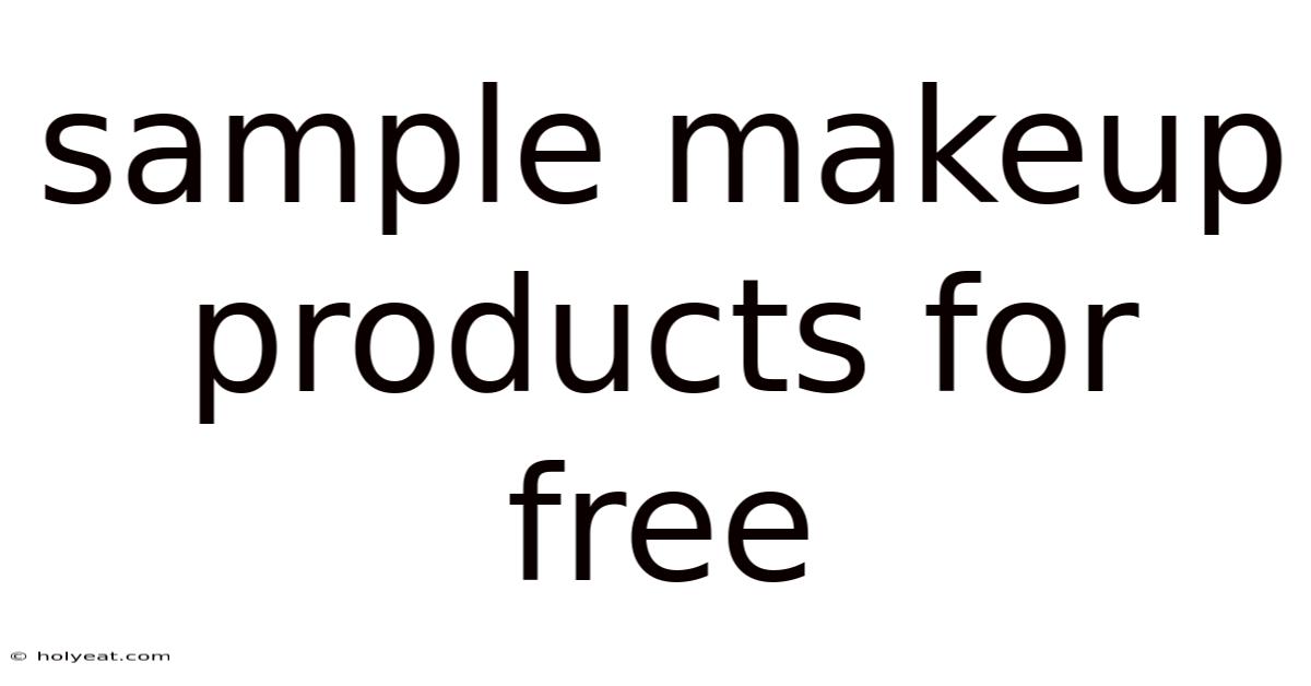 Sample Makeup Products For Free