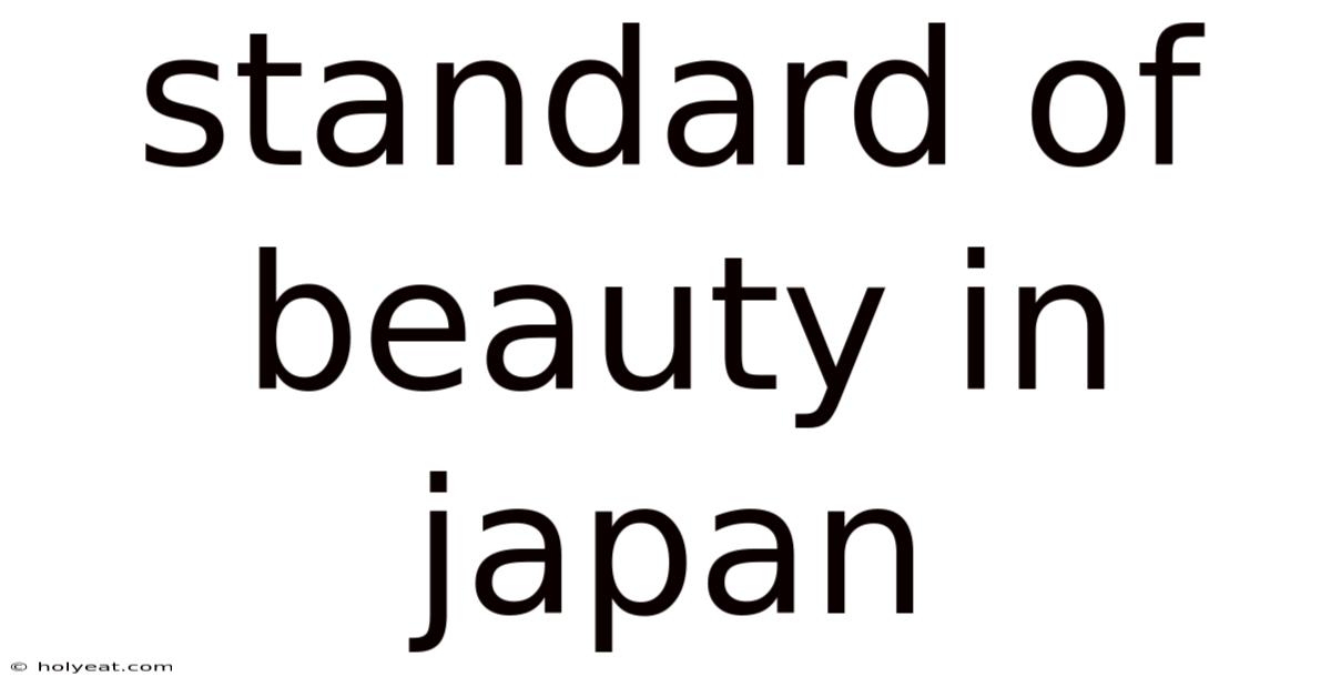 Standard Of Beauty In Japan