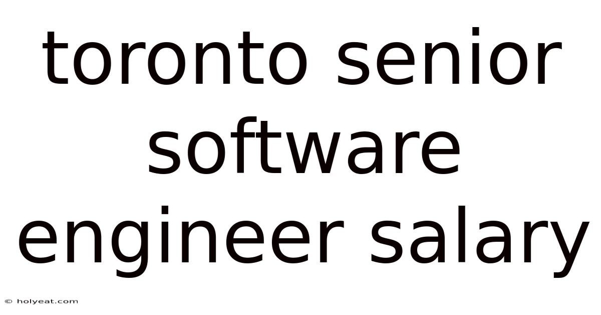 Toronto Senior Software Engineer Salary