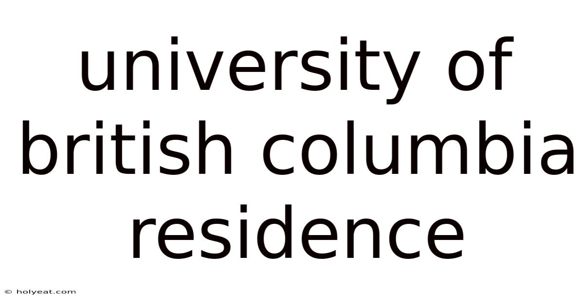 University Of British Columbia Residence