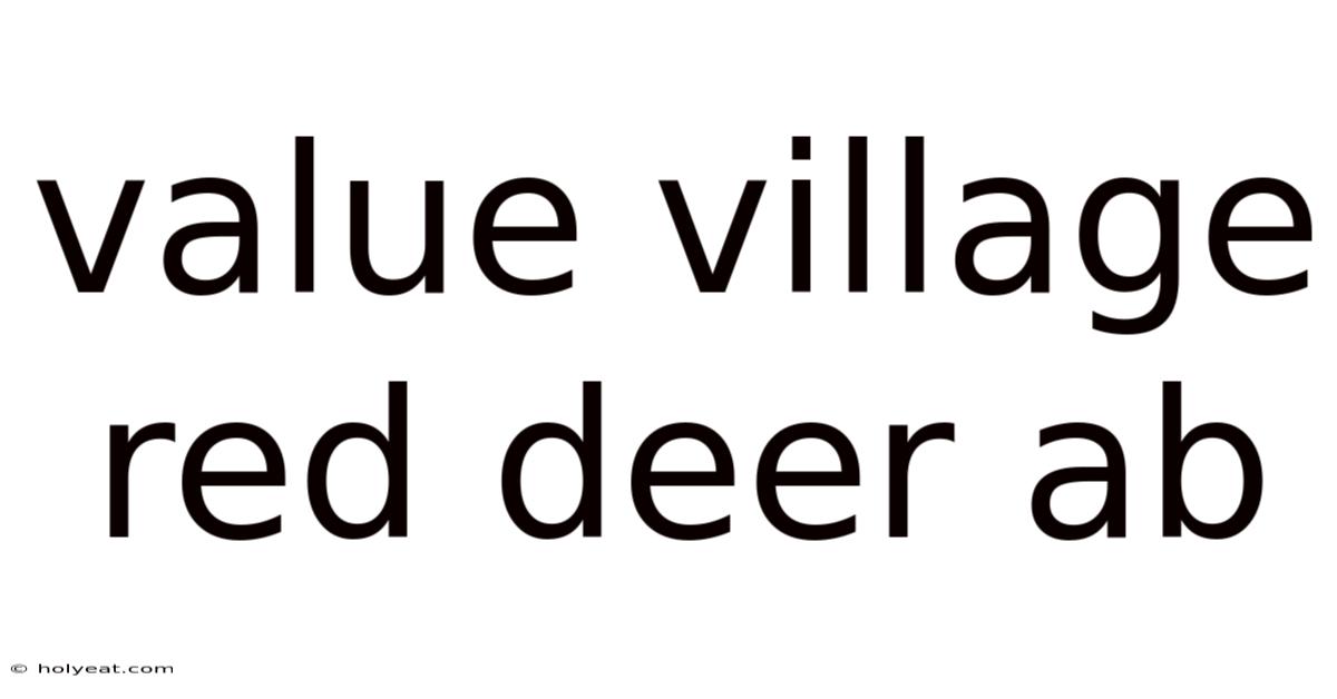 Value Village Red Deer Ab