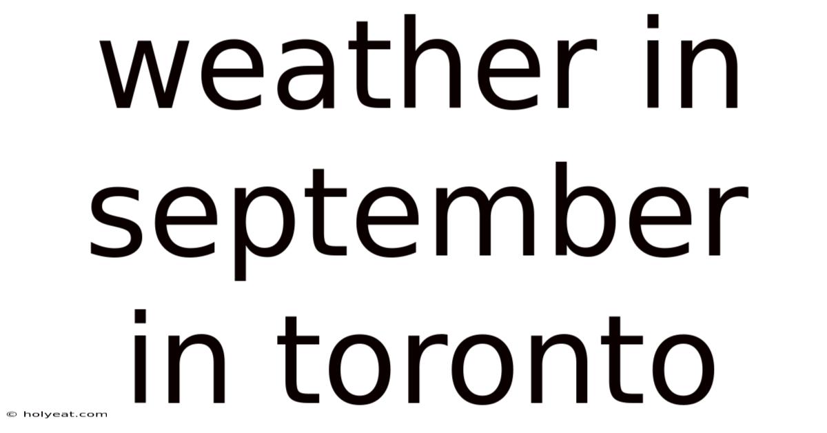 Weather In September In Toronto