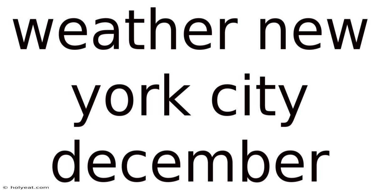 Weather New York City December