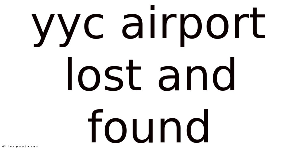 Yyc Airport Lost And Found